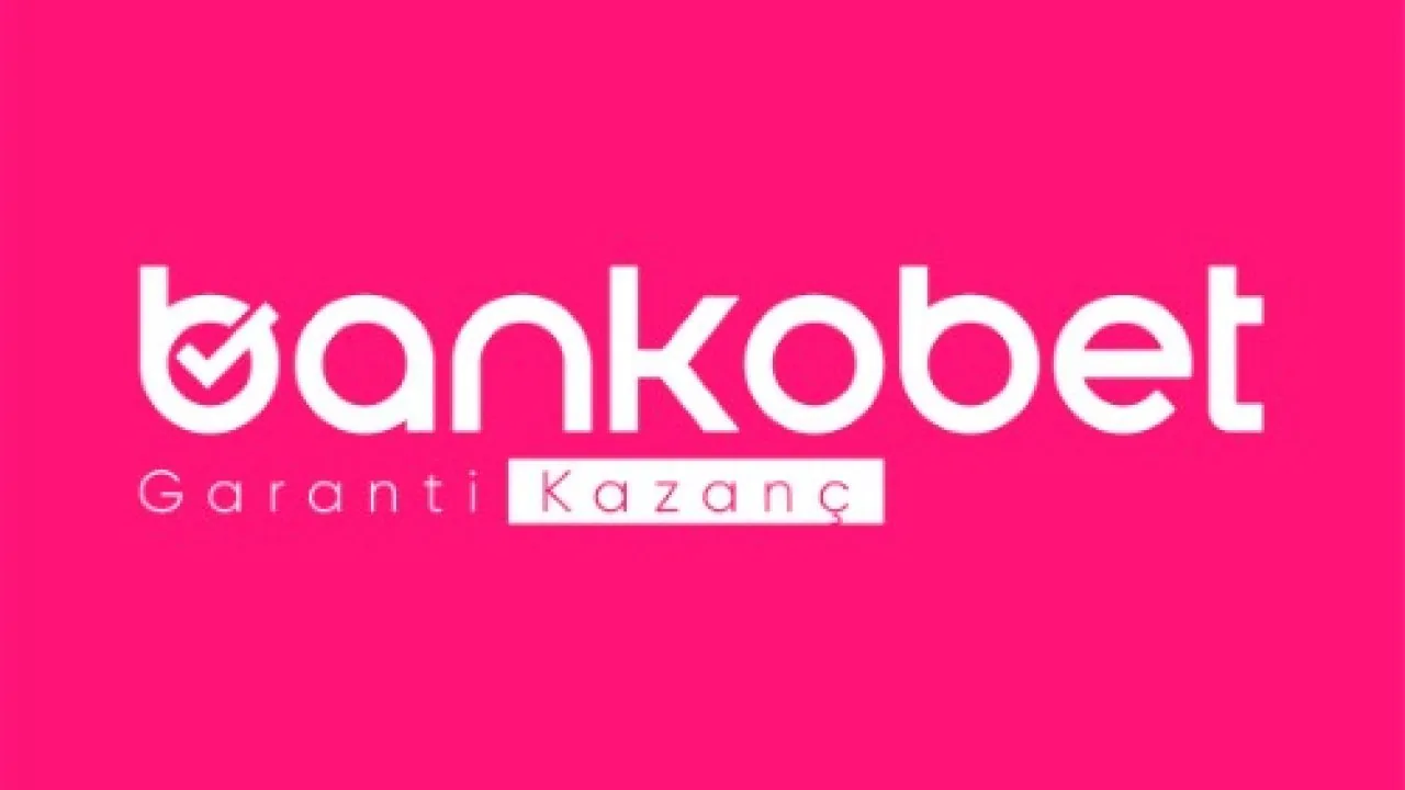 Bankobet Bahis İşlemleri